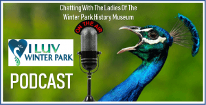 History Museum Like no other place I've ever lived, Winter Park is Winter Park because of its history.